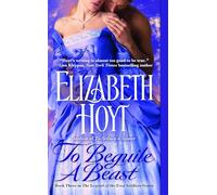 To Beguile A Beast: Number 3 in series (Legend of the Four Soldiers)