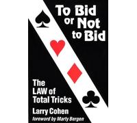 To Bid or Not to Bid: The LAW of Total Tricks
