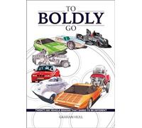 To Boldly Go twenty six vehicle designs that dared to be different