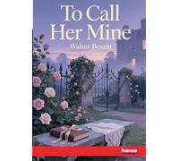 To Call Her Mine