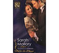 To Catch a Husband... (Mills & Boon Historical)