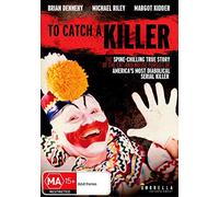 To Catch A Killer
