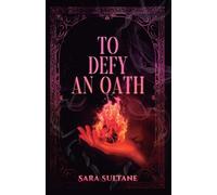 To Defy an Oath