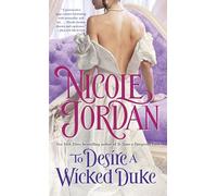 To Desire a Wicked Duke: 6 (Courtship Wars)