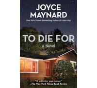 To Die For: A Novel