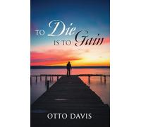 To Die Is To Gain