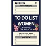 To Do List Notebook for Women: Get Shit Done Planner For Women, 100 Days for Daily Planning, Checklist, Appointment and Activity, Daily To do List ... Cream Paper, Portable Size, 5 x 8: Volume 4