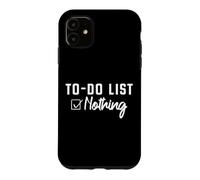 To-Do List Nothing Todo List Lazy Cute Sloth Morning Grumpy Case for iPhone 11