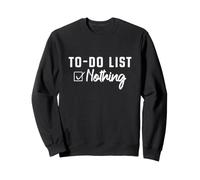 To-Do List Nothing Todo List Lazy Cute Sloth Morning Grumpy Sweatshirt