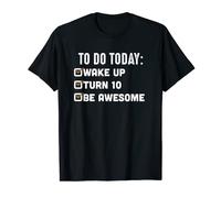 To Do Today: Wake Up, Turn 10, Be Awesome - 10th Birthday T-Shirt