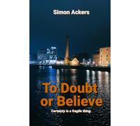 To Doubt or Believe
