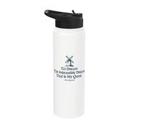 to Dream The Impossible Dream Windmill Navy Blue Print Stainless Steel Insulated Water Bottle