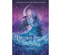 To Drown Among The Stars