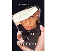 To Err Is Woman