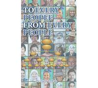To Every People from Every People