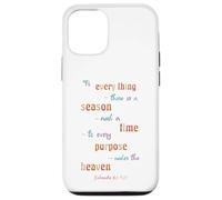 To Everything There Is A Season Ecclesiastes 3 1 Case for iPhone 12/12 Pro