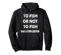 To Fish Or Not To Fish What a Stupid Question Vintage Retro Pullover Hoodie