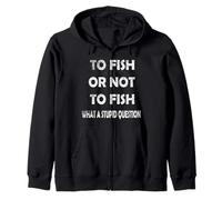 To Fish Or Not To Fish What a Stupid Question Vintage Retro Zip Hoodie