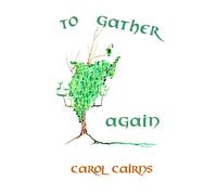 To Gather Again (The Naked Back Trilogy)