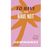 To Have and Have Not