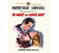 To Have and Have Not