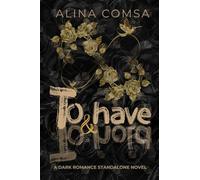To Have and To Hold: A dark romance standalone