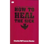 To Heal the Sick