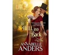 To Hell and Back: Regency Romance Novella: 6 (Devilish Debutantes)