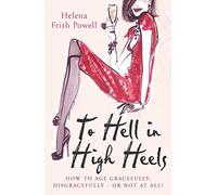 To Hell in High Heels