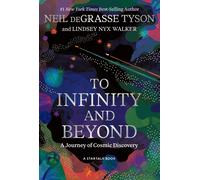 To Infinity and Beyond: A Journey of Cosmic Discovery