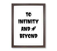 To Infinity And Beyond Typography Quote Framed Print | A4 Walnut Framed Wall Art | Ready to Hang | Modern Positive Affirmations Picture | Living Room Bedroom Lounge Office