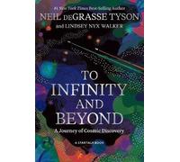 To Infinity and Beyond: A Journey of Cosmic Discovery