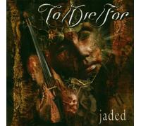 To - Jaded