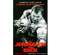 To Jerusalem And Back