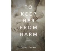 To Keep Her From Harm