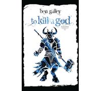 To Kill A God