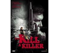 To kill a killer DV
