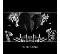 To Kill a King - To Kill a King - Coloured Edition [VINYL]