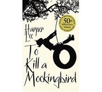 To Kill A Mockingbird: 50th Anniversary edition by Lee, Harper (2010) Paperback