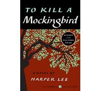 To Kill a Mockingbird (Harperperennial Modern Classics)
