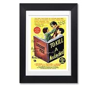 To Kill A Mockingbird Cast Signed A4 Poster Photo Print Framed Autograph Gift Movie Film Gregory Peck Mary Badham (A4 BLACK FRAMED & MOUNTED)