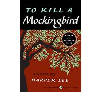 To Kill a Mockingbird (Harperperennial Modern Classics)