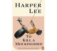 To Kill A Mockingbird: The bestselling, Pulitzer Prize-winning classic