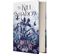 To Kill a Shadow: 1 (Mistlands)