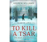 To Kill a Tsar.by Williams New 9780719524110 Fast Free Shipping