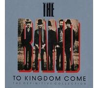 To Kingdom Come: The Definitive Collection by The Band (1989) Audio CD