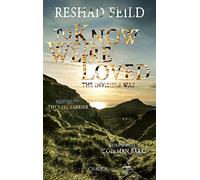 To Know We're Loved: The Invisible Way