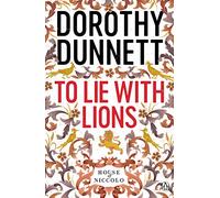 To Lie with Lions: The House of Niccolo 6 (House of Niccolo)