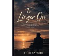 To Linger On
