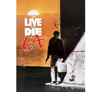 To Live And Die In L.A.